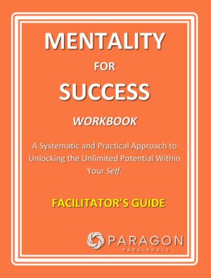 Mentality For Success Workbook Facilitator Guide