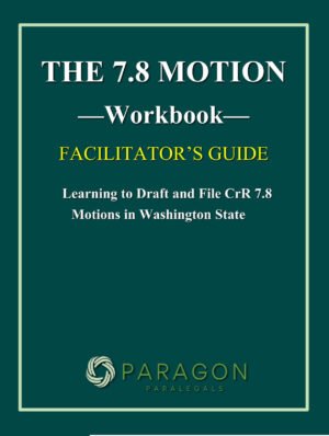 THE 7.8 MOTION MANUAL Workbook (Facilitators Guide)