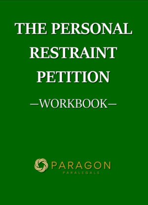 The Personal Restraint Petition Workbook